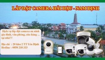 Lắp đặt camera giám sát tại Hải Hậu, Nam Định