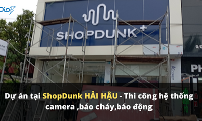 Dự án ShopDunk HẢI HẬU - Camera , báo cháy, báo động