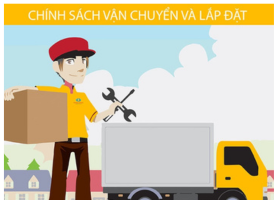 Chính sách vận chuyển lắp đặt 