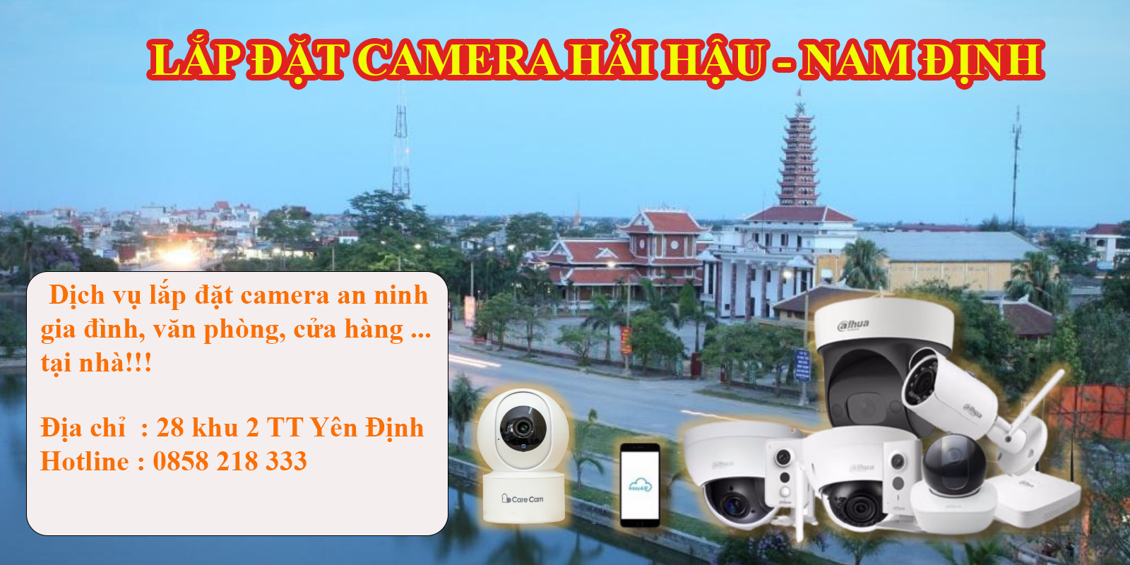 Lắp đặt camera giám sát tại Hải Hậu, Nam Định chỉ vài trăm nghìn đồng